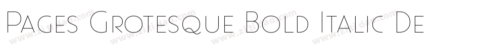 Pages Grotesque Bold Italic Demo字体转换